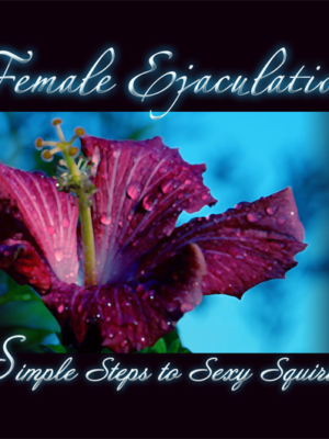Female Ejaculation DVD